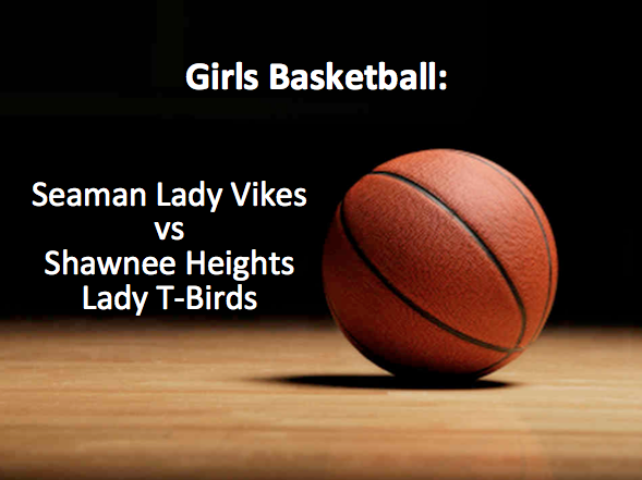 Girls Basketball: Seaman vs Shawnee Heights