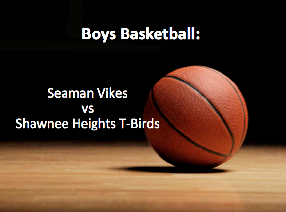 Boys Basketball: Seaman vs Shawnee Heights