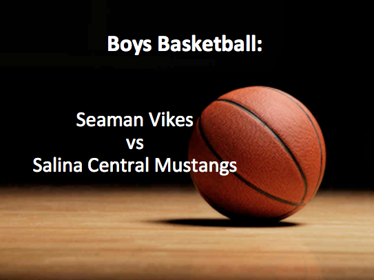 Boys Basketball: Seaman vs Salina Central Live Stream