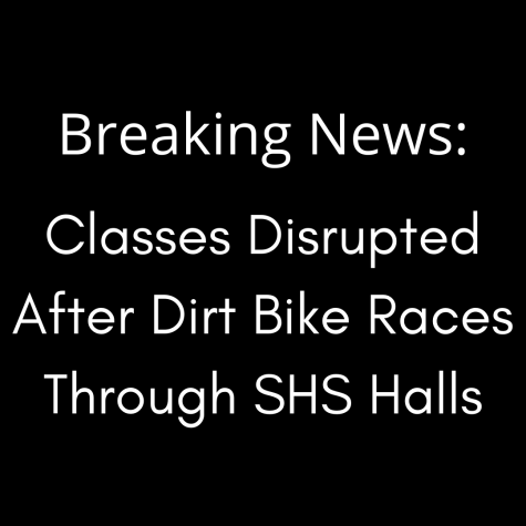 Classes disrupted after dirt bike races through SHS halls
