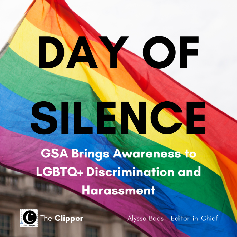 Day+of+Silence%3A+GSA+Brings+Awareness+to+LGBTQ%2B+Discrimination+and+Harassment